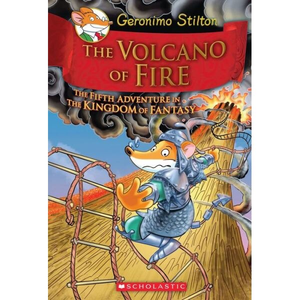The Volcano of Fire de Geronimo Stilton