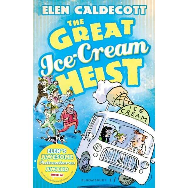 The Great Ice-Cream Heist de Elen Caldecott