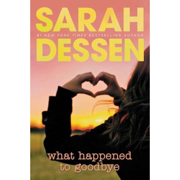 What Happened to Goodbye de Sarah Dessen