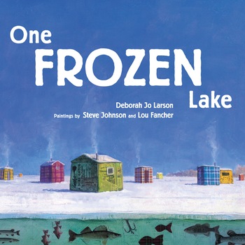 One Frozen Lake de Deborah Jo Larson One Frozen Lake de Deborah Jo Larson