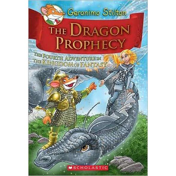 The Dragon Prophecy de Geronimo Stilton