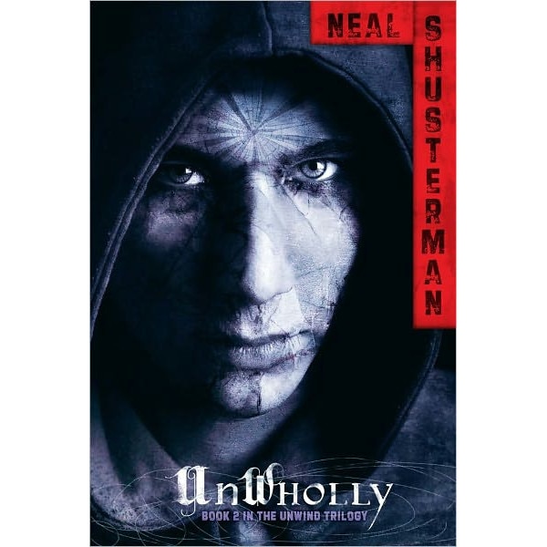Unwholly de Neal Shusterman