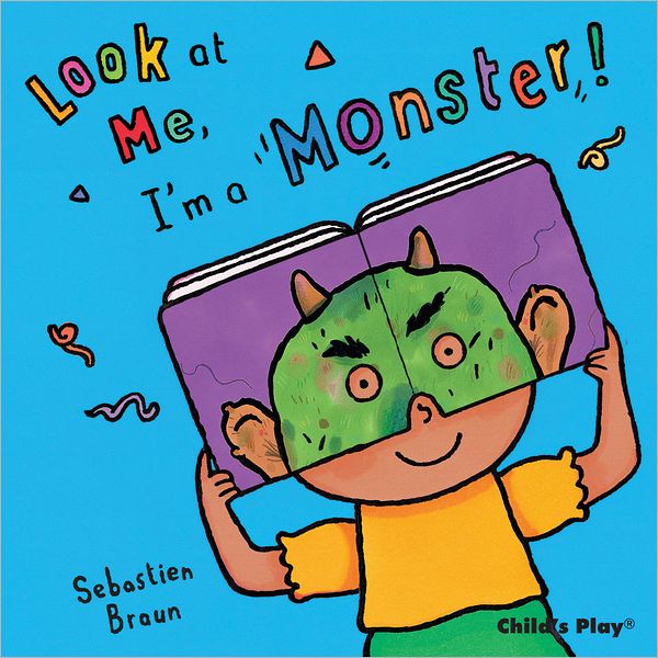 Look at Me, I'm a Monster! de Sebastian Braun