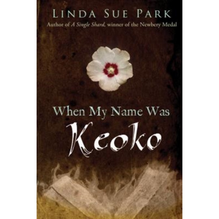 When My Name Was Keoko de Linda Sue Park