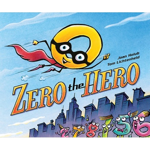 Zero the Hero de Joan Holub
