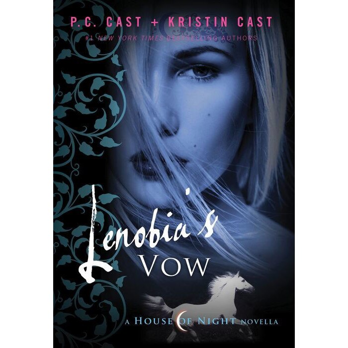 Lenobia's Vow de P. C. Cast