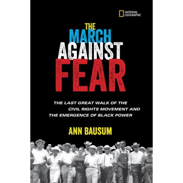 The March Against Fear de Ann Bausum