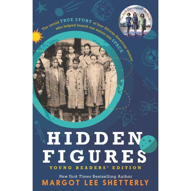 Hidden Figures Young Readers' Edition de Margot Lee Shetterly