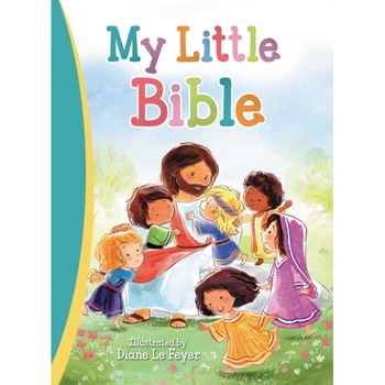 My Little Bible de Diane Le Feyer My Little Bible de Diane Le Feyer