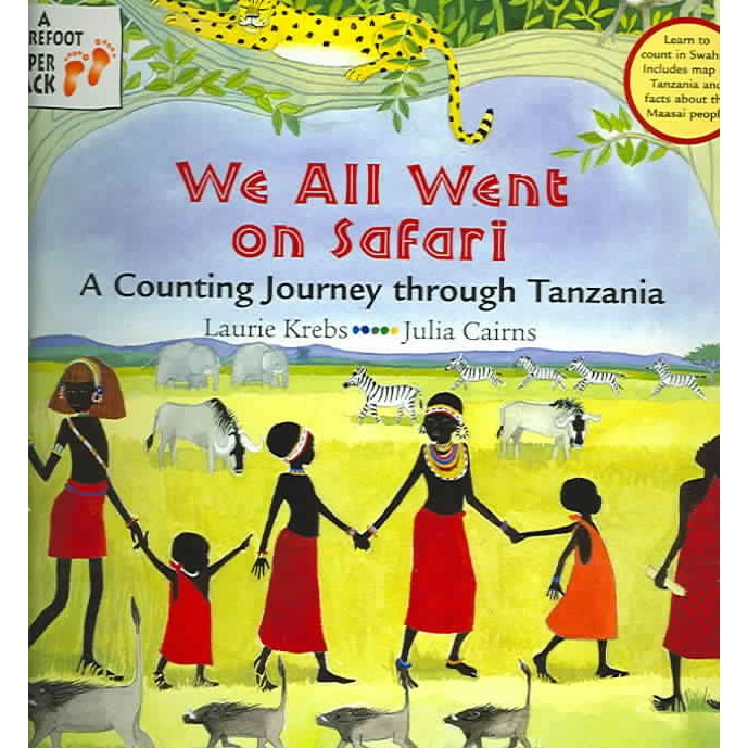 We All Went on Safari de Laurie Krebs