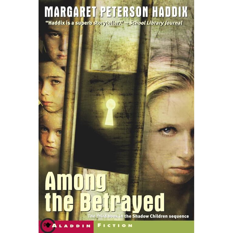 Among the Betrayed de Margaret Peterson Haddix