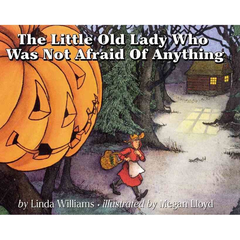 The Little Old Lady Who Was Not Afraid of Anything de Linda Williams