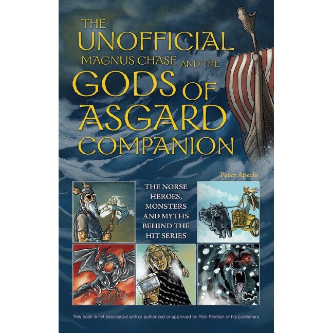 The Unofficial Magnus Chase and the Gods of Asgard Companion de Editors of Ulysses Press