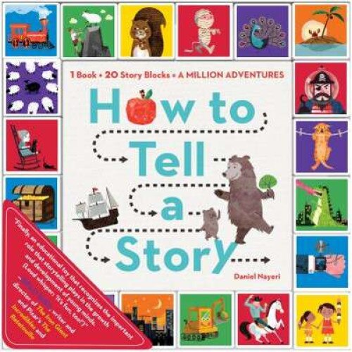 How to Tell a Story de Daniel Nayeri