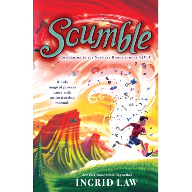 Scumble de Ingrid Law