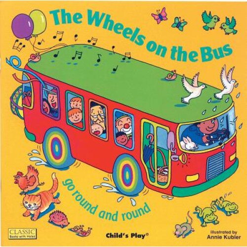 The Wheels on the Bus de Annie Kubler