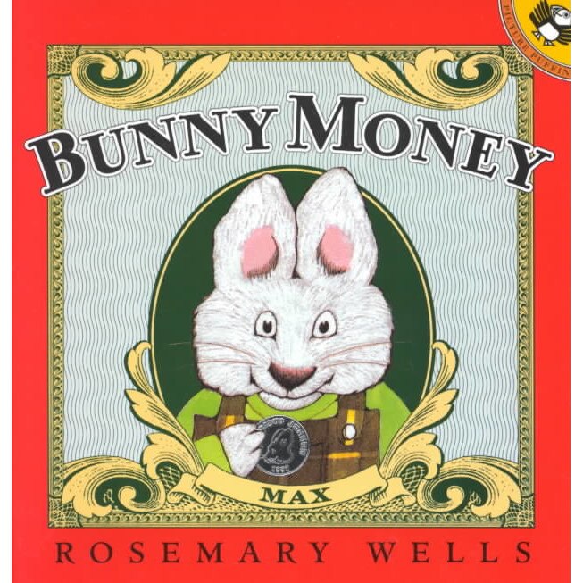 Bunny Money de Rosemary Wells