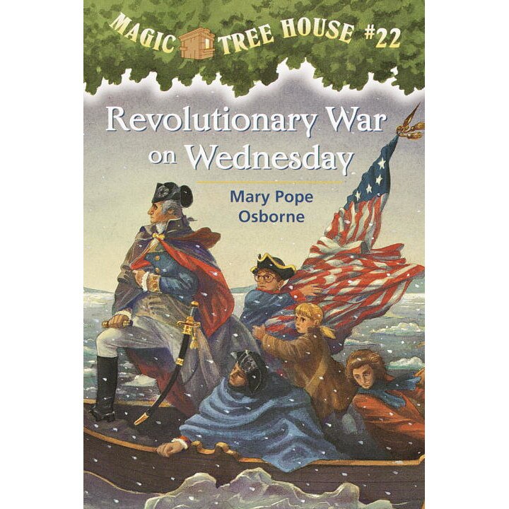 Revolutionary War on Wednesday de Mary Pope Osborne