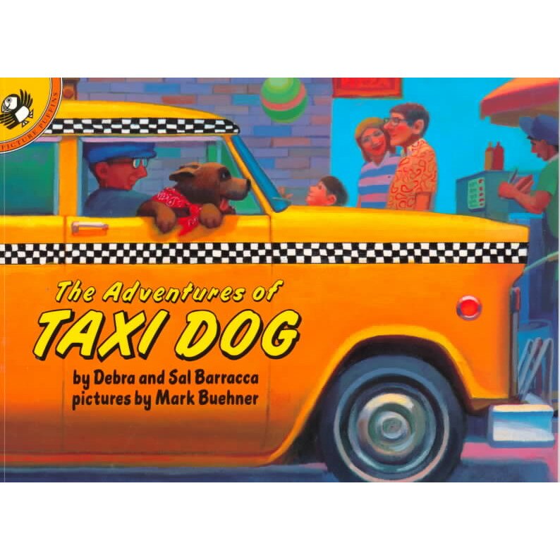 The Adventures of Taxi Dog de Debra Barracca