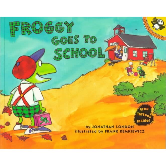 Froggy Goes to School de Jonathan London
