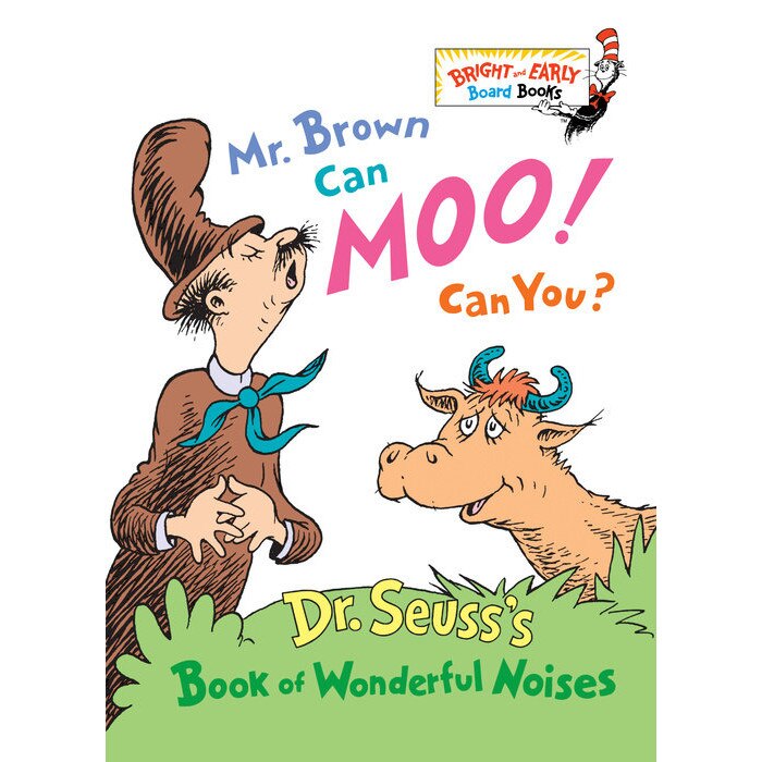 Mr. Brown Can Moo! Can You? de Dr. Seuss