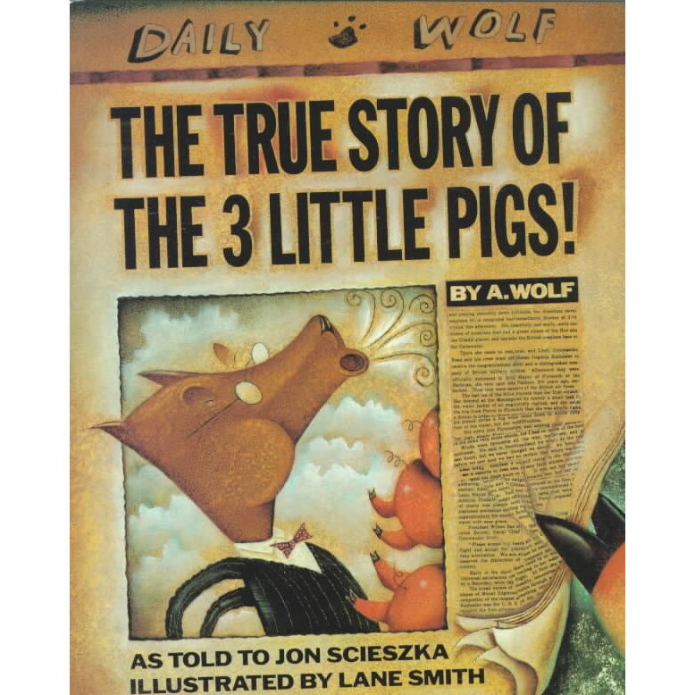 The True Story of the 3 Little Pigs de Jon Scieszka