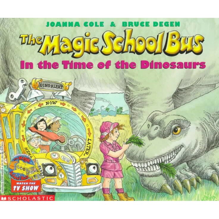 The Magic School Bus in the Time of the Dinosaurs de Joanna Cole