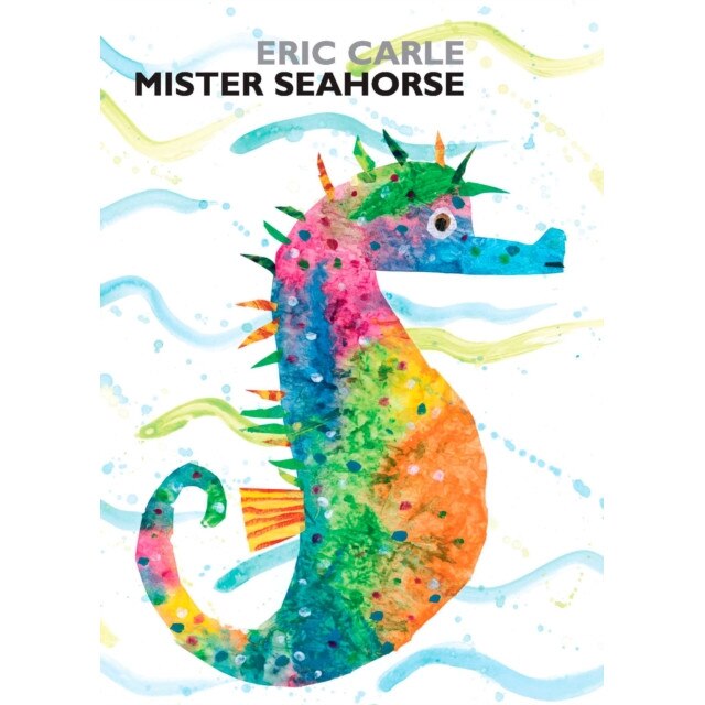 Mister Seahorse de Eric Carle