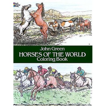 Horses of the World Coloring Book de John Green Horses of the World Coloring Book de John Green
