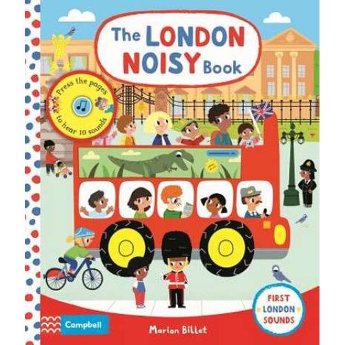 The London Noisy Book: First London Sounds de Marion Billet
