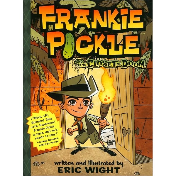 Frankie Pickle and the Closet of Doom de Eric Wight