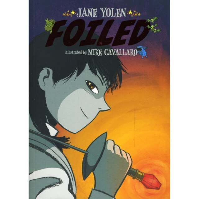 Foiled de Jane Yolen