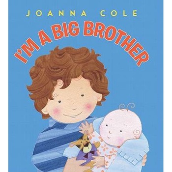 I'm a Big Brother de Joanna Cole I'm a Big Brother de Joanna Cole