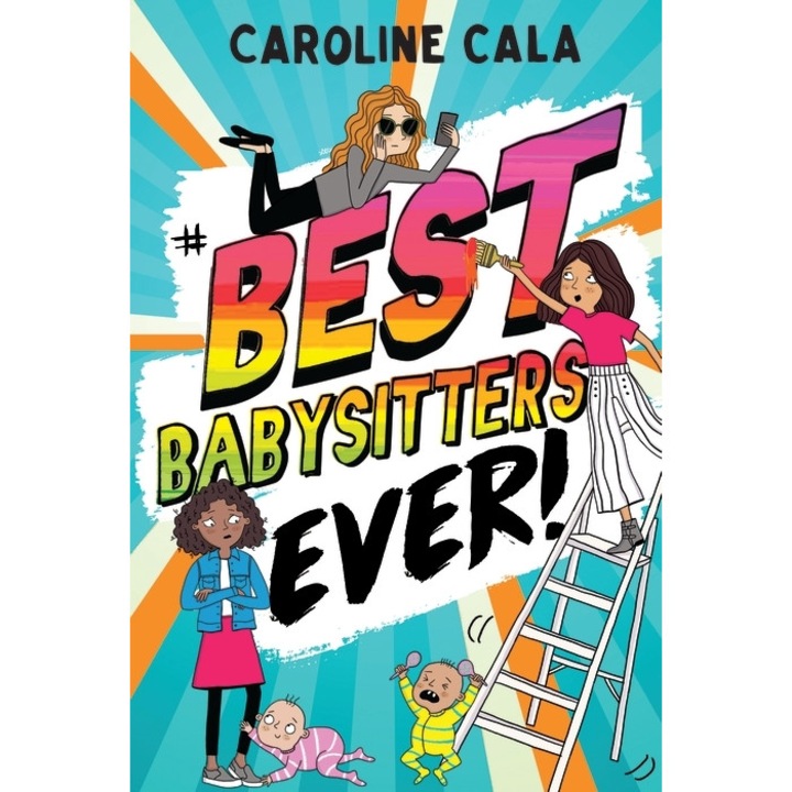 Best Babysitters ever de Caroline Cala