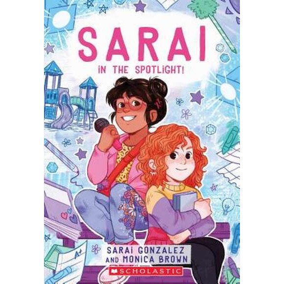 Sarai Chapter Book #2 (Sarai Gonzalez) de Sarai Gonzalez