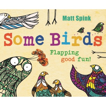 Some Birds de Matt Spink Some Birds de Matt Spink