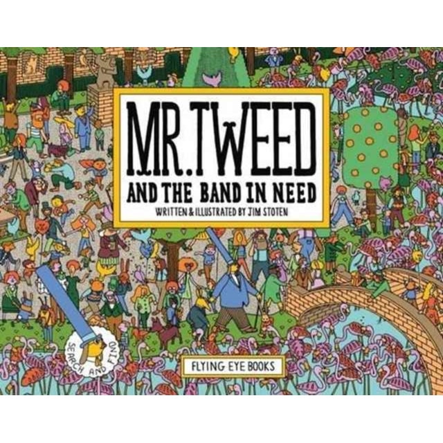 Mr Tweed's Busy Day de Jim Stoten