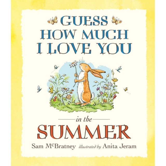 Guess How Much I Love You in the Summer de Sam McBratney