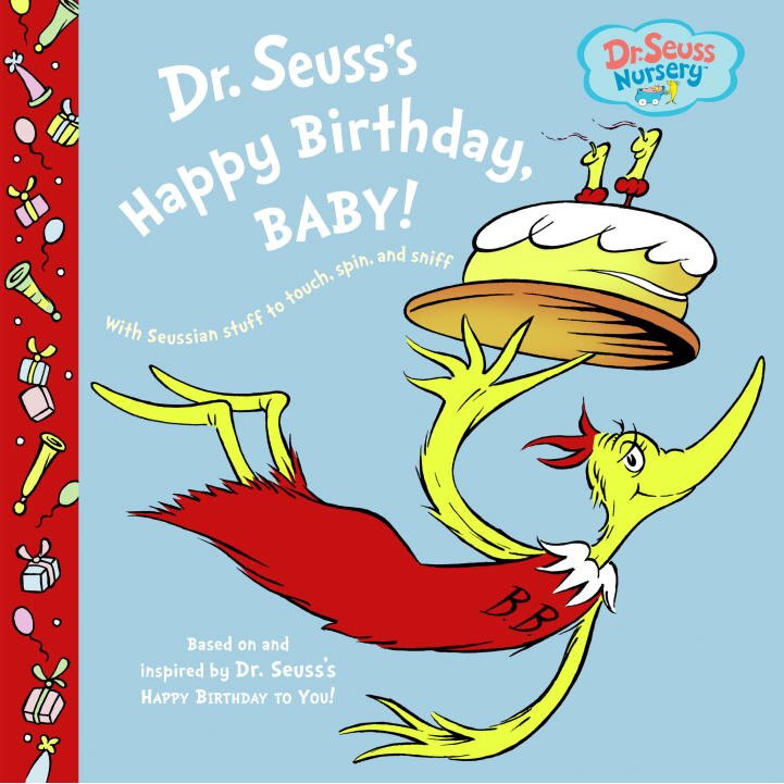 Dr. Seuss's Happy Birthday, Baby! de Dr. Seuss