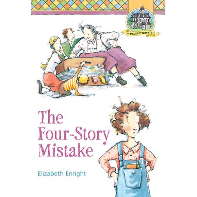 The Four-Story Mistake de Elizabeth Enright