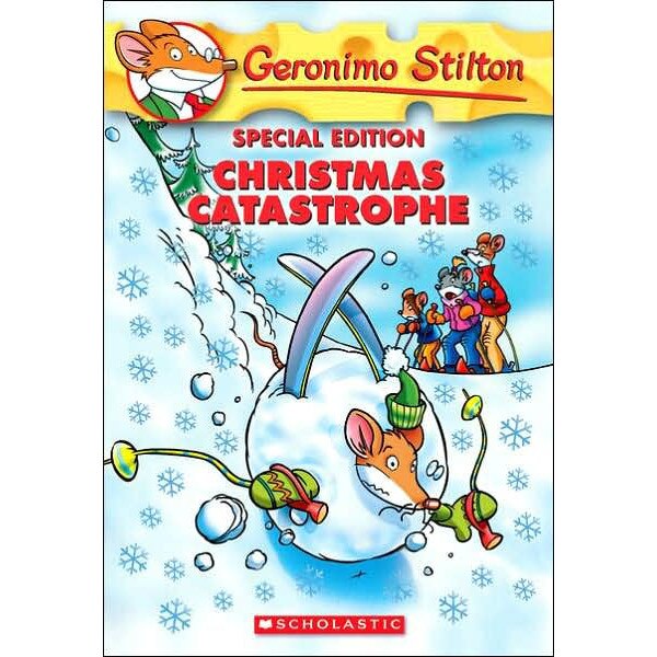 Christmas Catastrophe de Geronimo Stilton