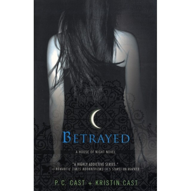 Betrayed de P. C. Cast
