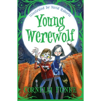 Young Werewolf de Cornelia Funke Young Werewolf de Cornelia Funke