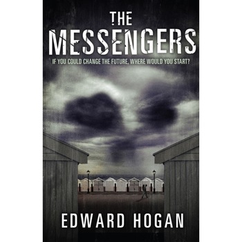 The Messengers de Edward Hogan The Messengers de Edward Hogan