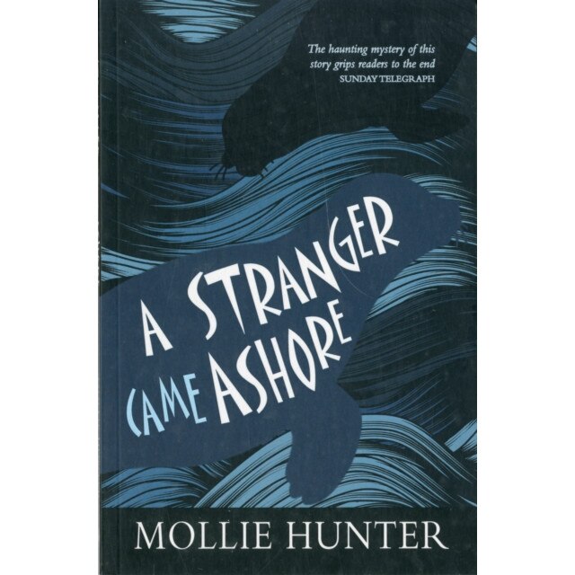 a stranger came ashore by mollie hunter