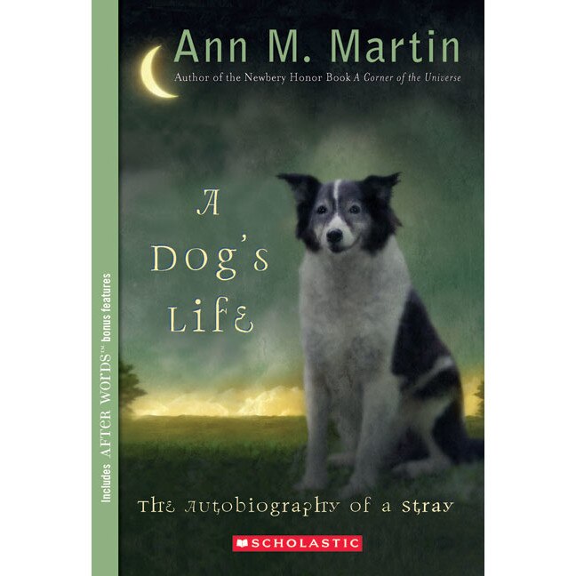 A Dog's Life de Ann M. Martin