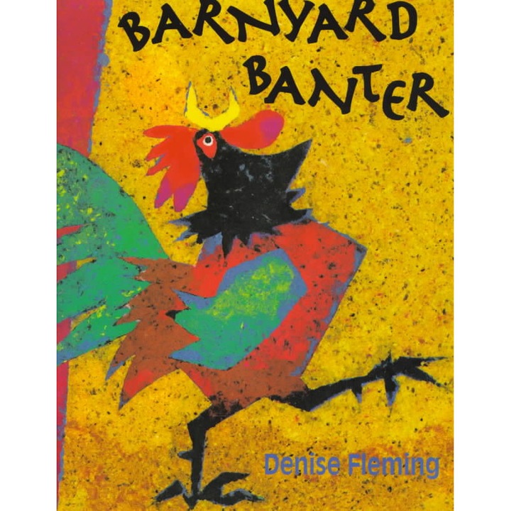 Barnyard Banter de Denise Fleming