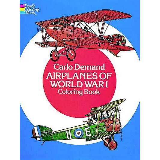 Airplanes of World War I Coloring Book de Carlo Demand