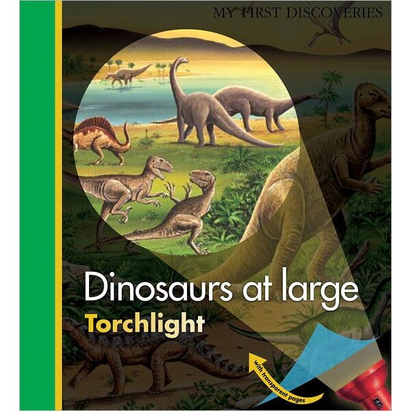 Dinosaurs at Large de Claude Delafosse