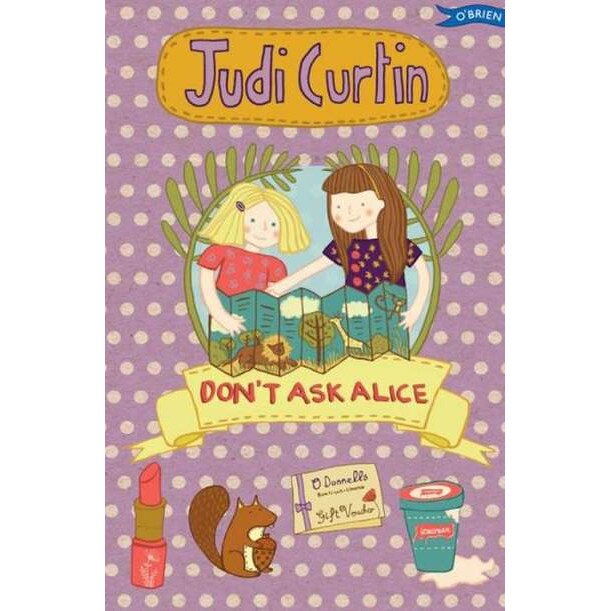 Don't Ask Alice de Judi Curtin